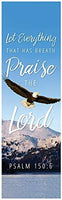 Foundation Series Banner - Let Everything That Has Breath Praise The Lord (2' X 6' Banner with Pole Hem)