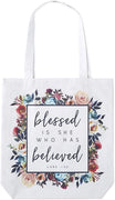 Blessed Is She Who Has Believed Tote Bag, White, Large