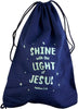 Shine With the Light of Jesus Glow-in-the-Dark Blue Drawstring Bag, 10 Inch x 15 Inch